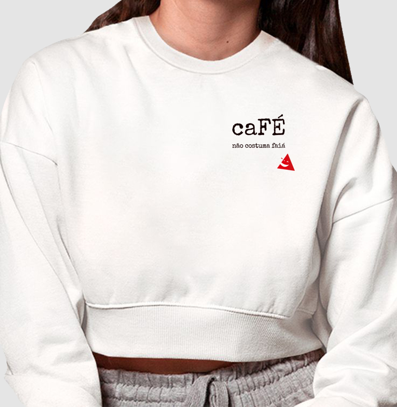 CaFÉ não Costuma Faiá
