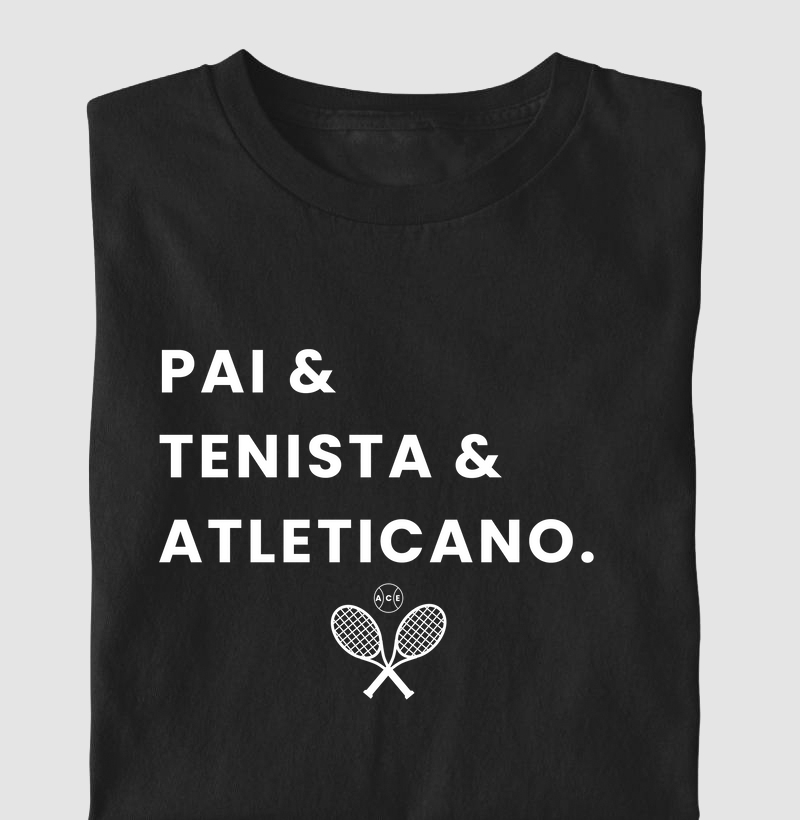 Pai & Tenista & Atleticano
