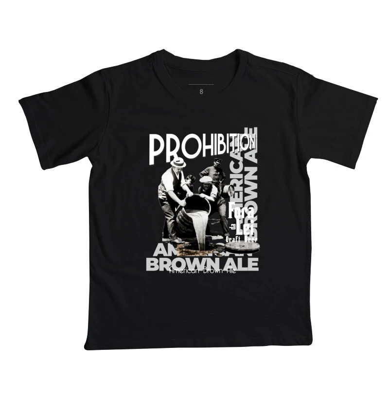 Camiseta Infantil Prohibition