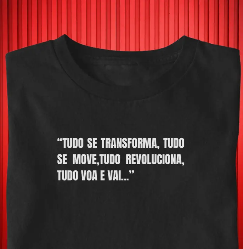 TUDO SE TRANSFORMA