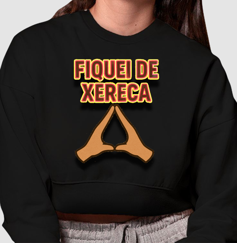 Fiquei de Xereca