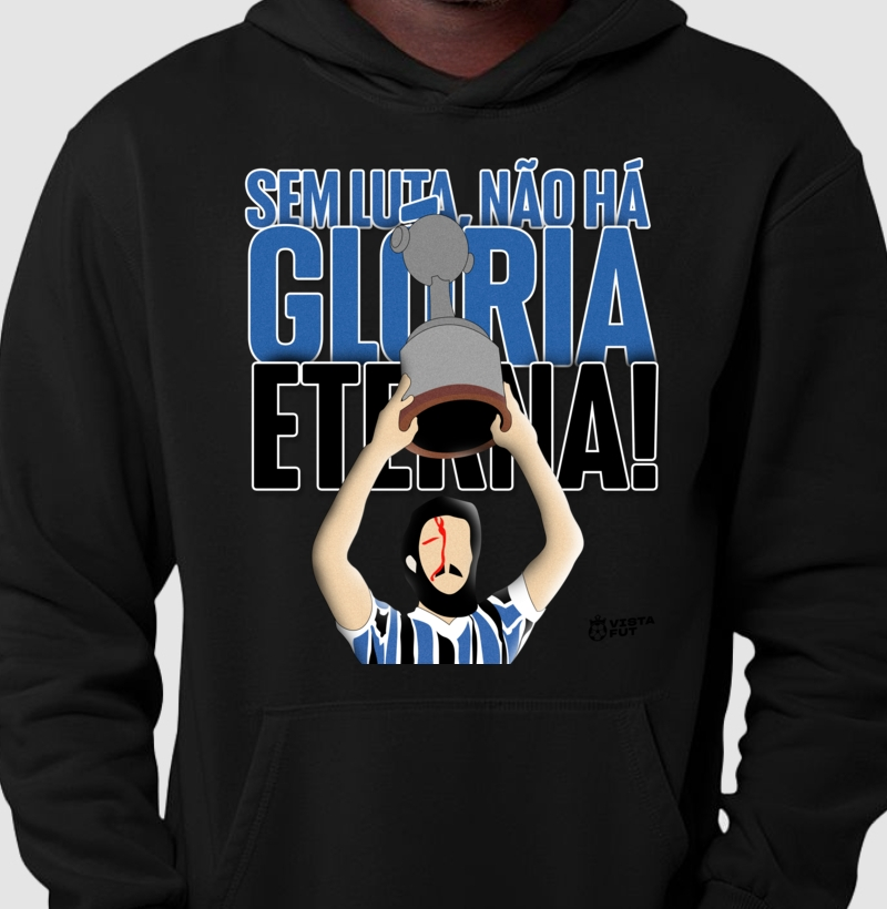 Moletom - Sem Luta, Não Há Glória Eterna