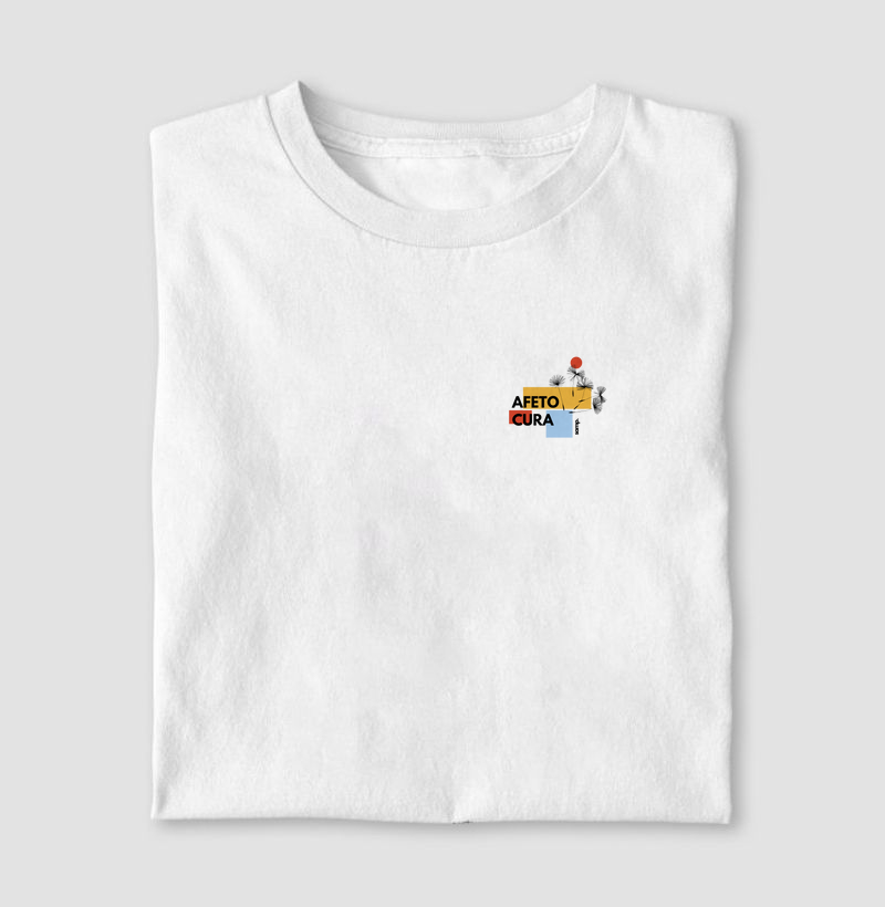 Camiseta "Afeto Cura"