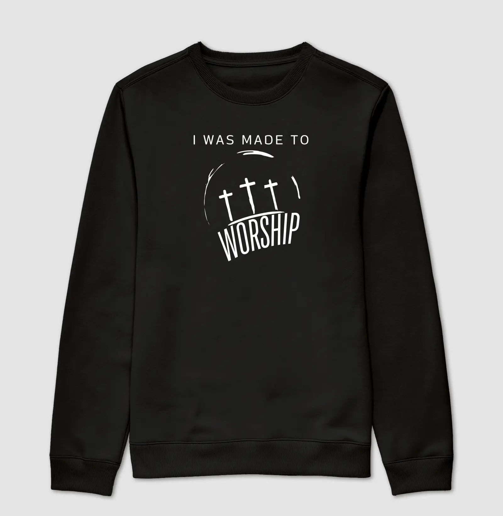 Moletom unisex - I was made to worship