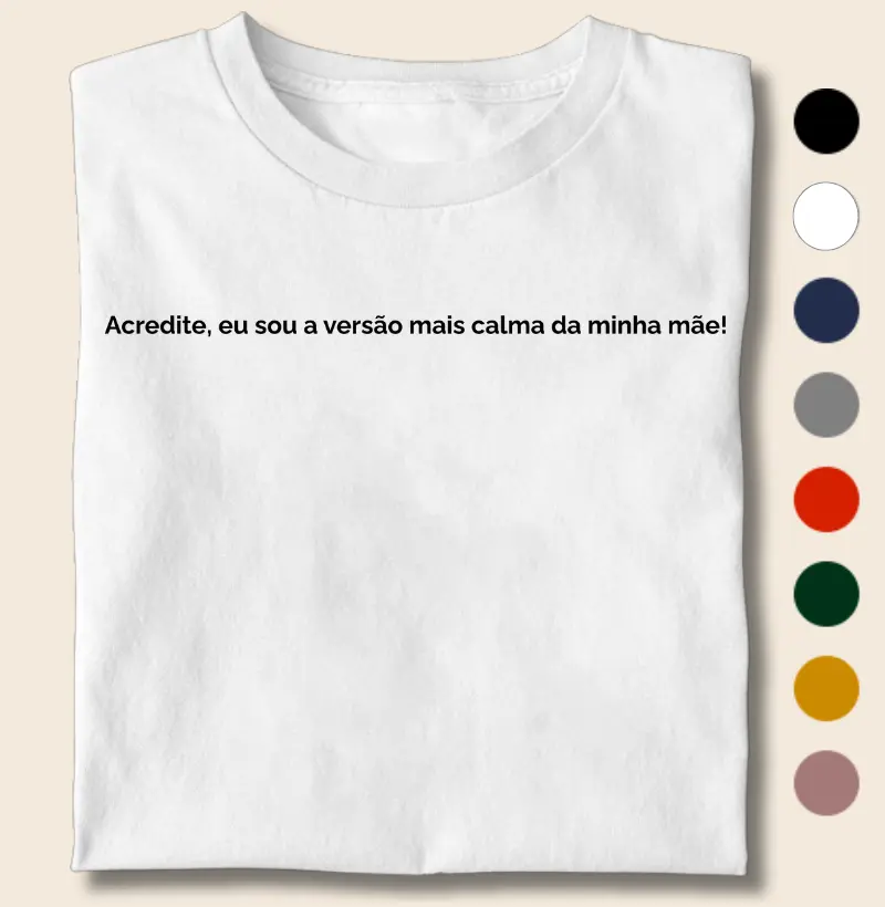 Versão Calma da Minha Mãe