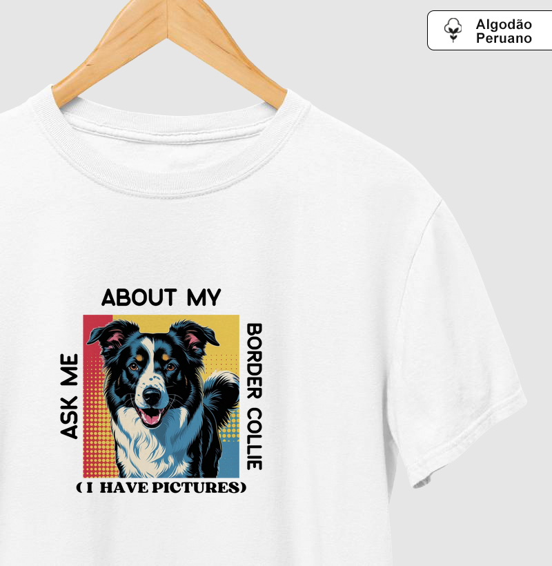 Ask me about my Border Collie