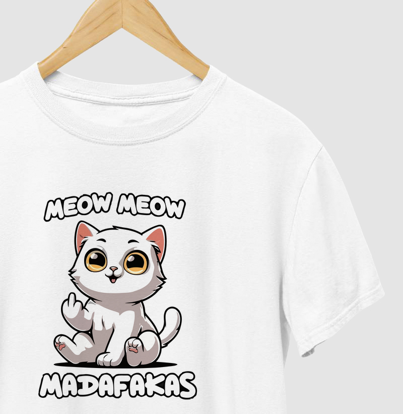Meow Meow Madafakas