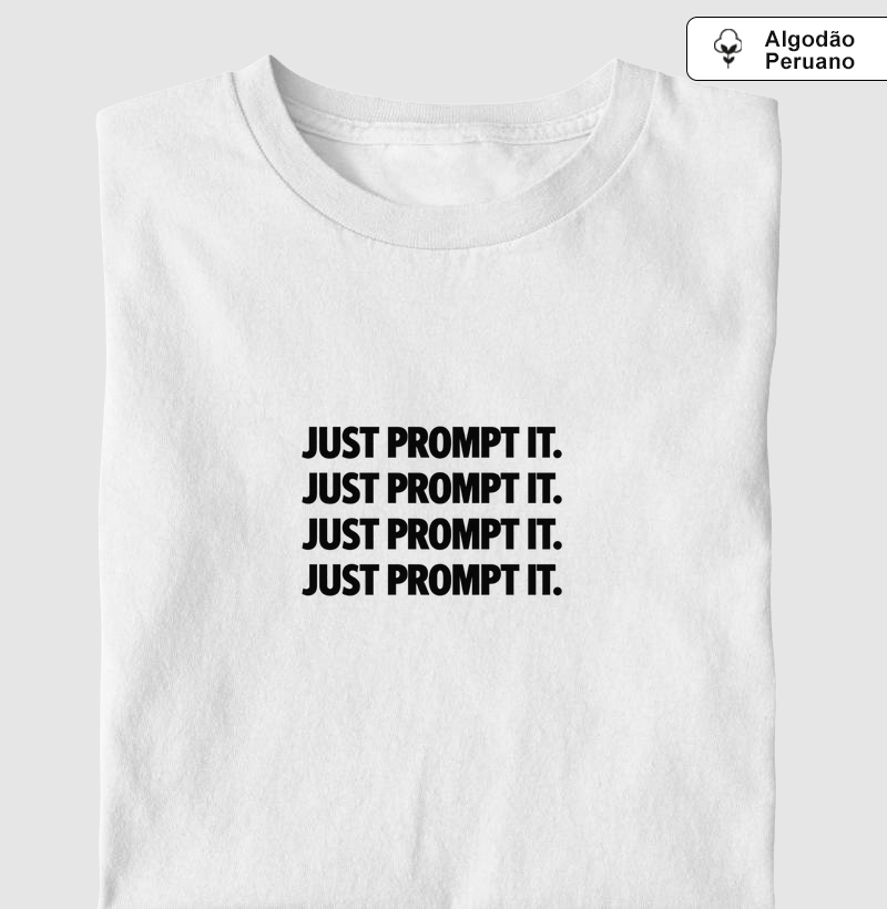 Just Prompt it.