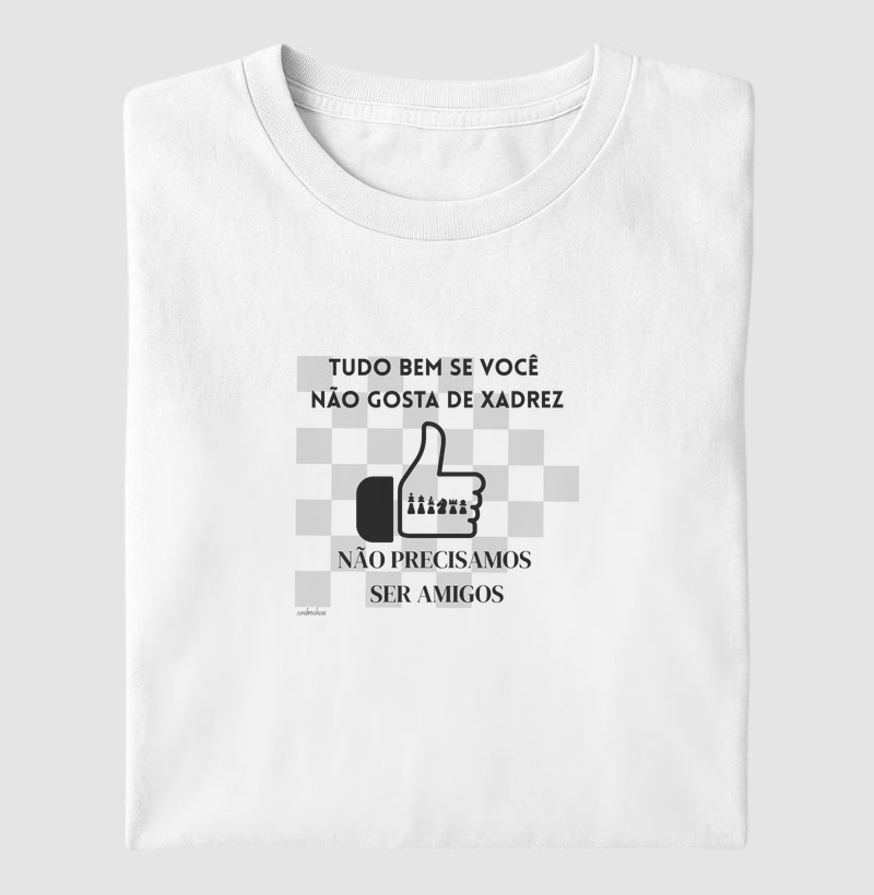 Tudo bem se você não gosta de xadrez