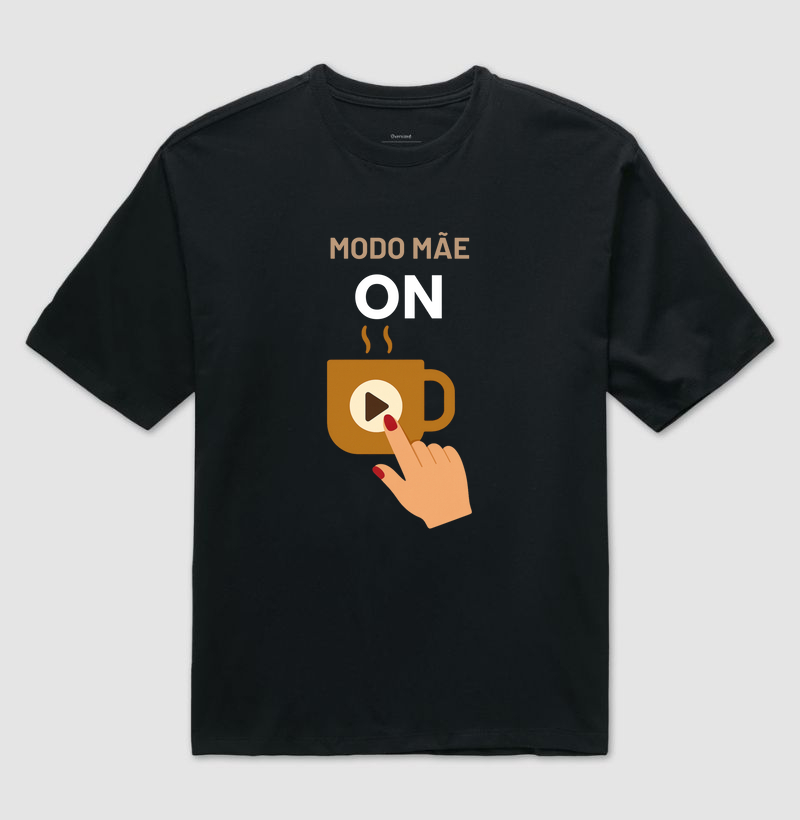 Camiseta Café MODO MÃE ON Camiseta Presente Dia dos Pais