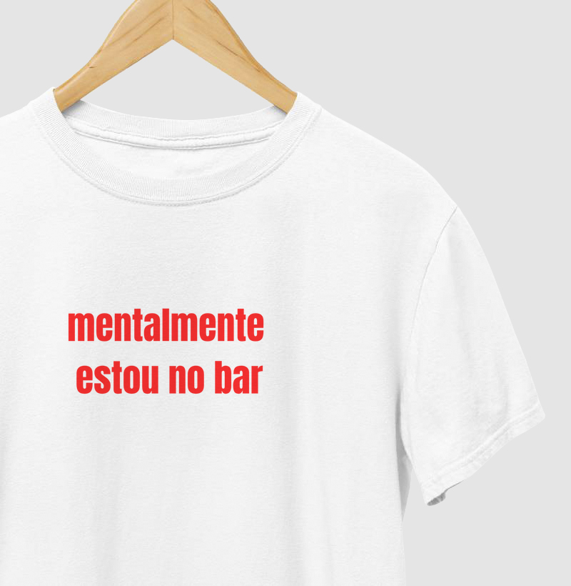 Mentalmente Estou no Bar