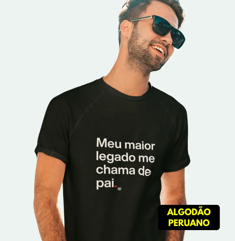 Meu maior legado - pai