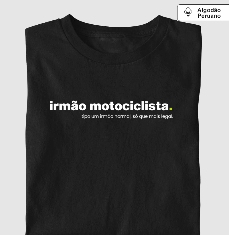 Tipo um irmão normal, só que mais legal