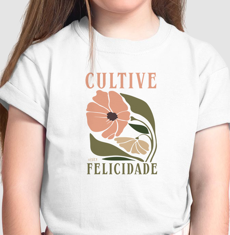 Cultive felicidade