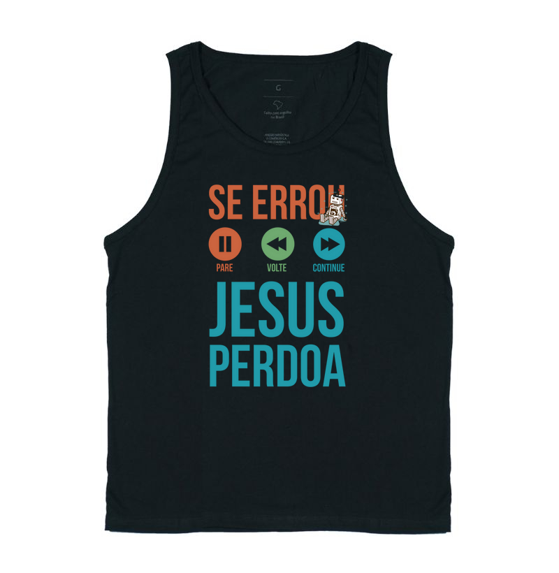 Se Errou, Pare! Volte, Continue... Jesus Perdoa!