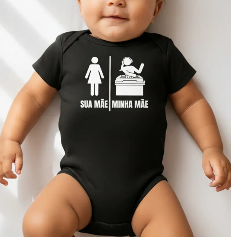 SUA MÃE, MINHA MÃE.