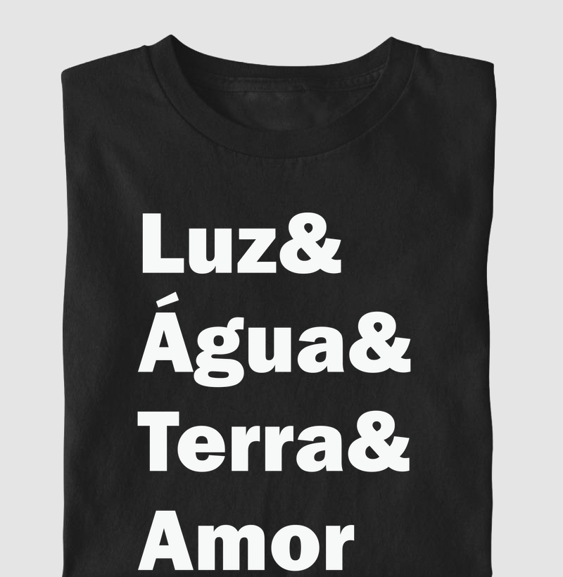 Luz& Água& Terra& Amor - Monochrome Edition