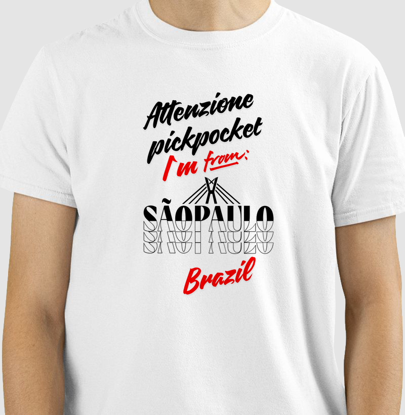 Attenzione pickpocket I´m from São Paulo