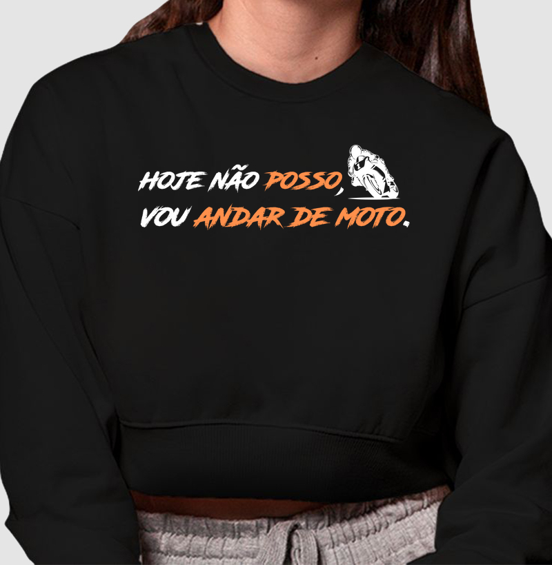 Hoje não posso, vou andar de moto v2