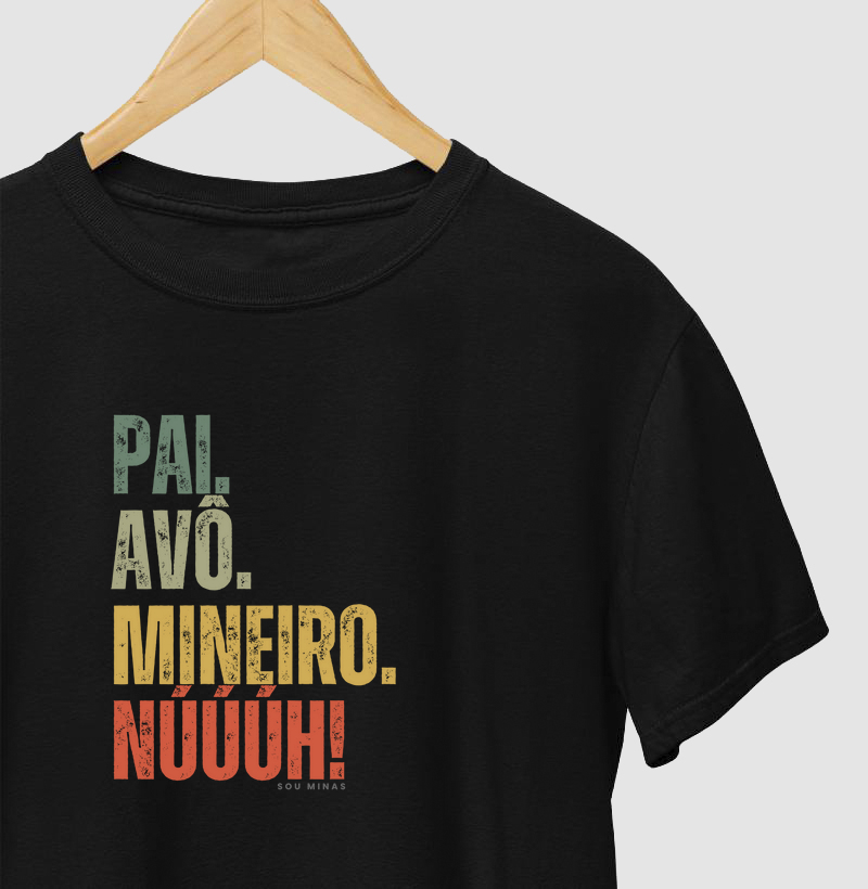 Pai. Avô. Mineiro. Núúúh!