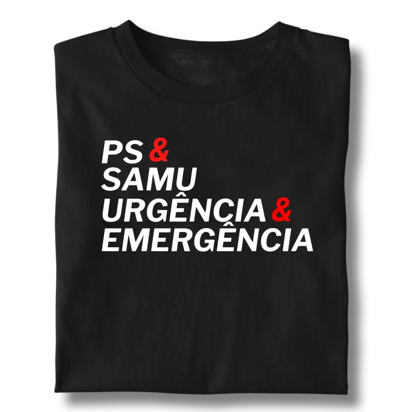 PS & SAMU – Urgência & Emergência