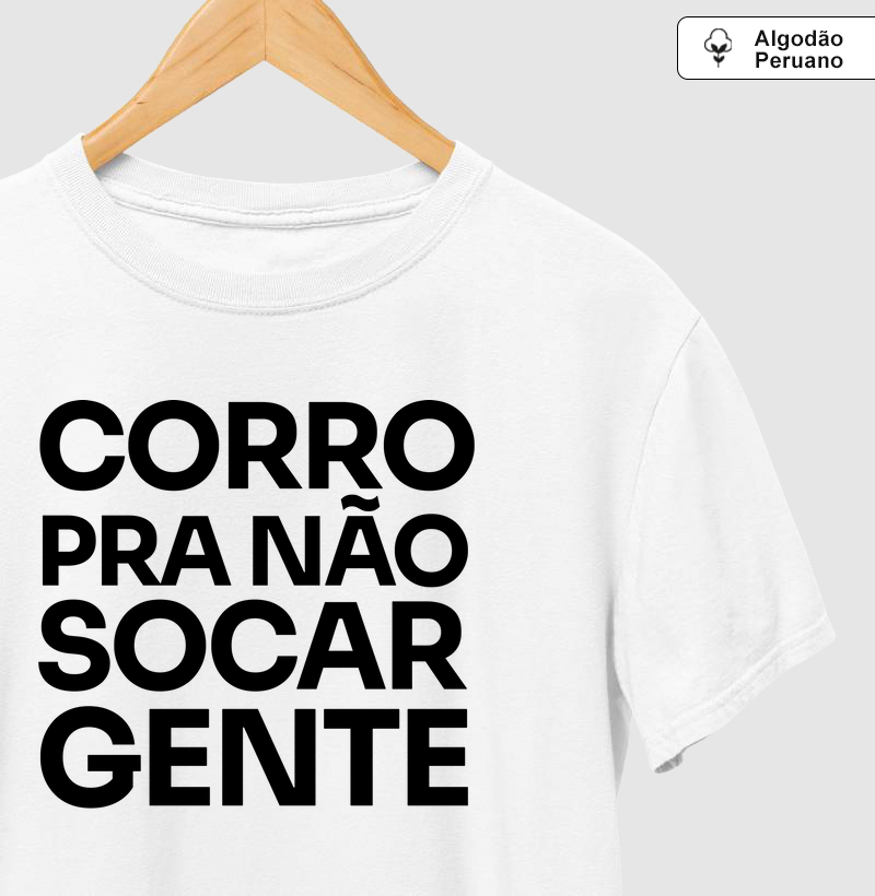 Corro pra não socar gente