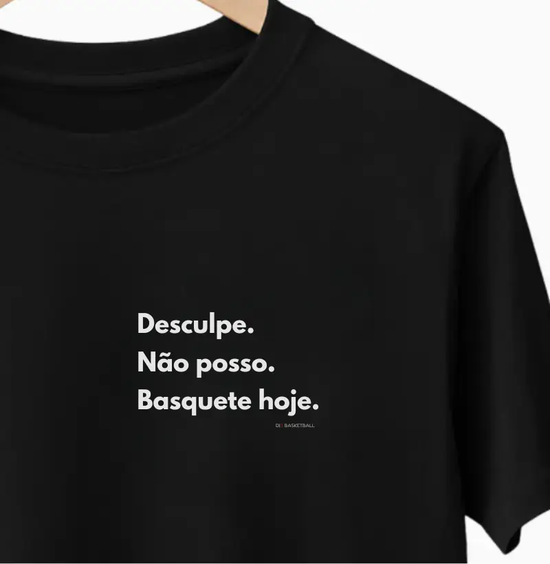 Desculpe. Não posso. Basquete hoje.