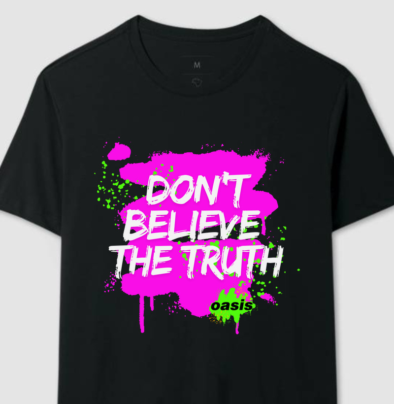 Oasis –  "Don't Believe the Truth" Neon Grunge