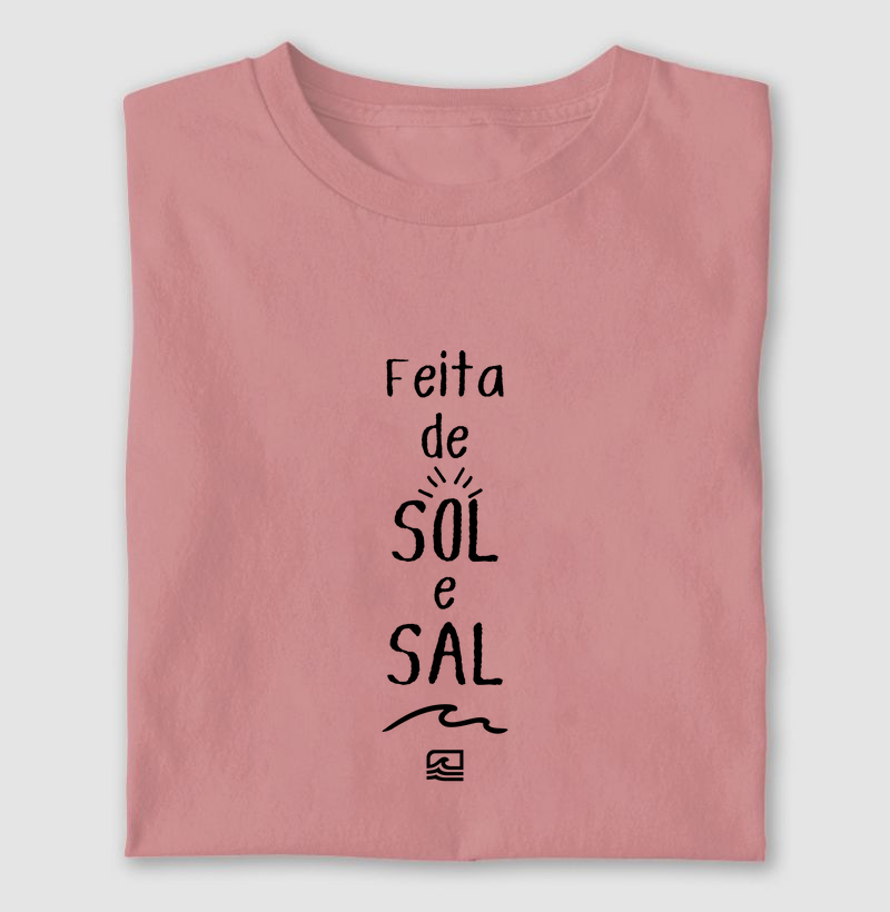 "Feita de SOL e SAL"