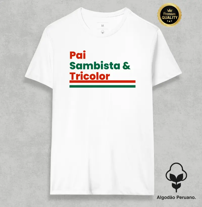 Pai sambista & tricolor
