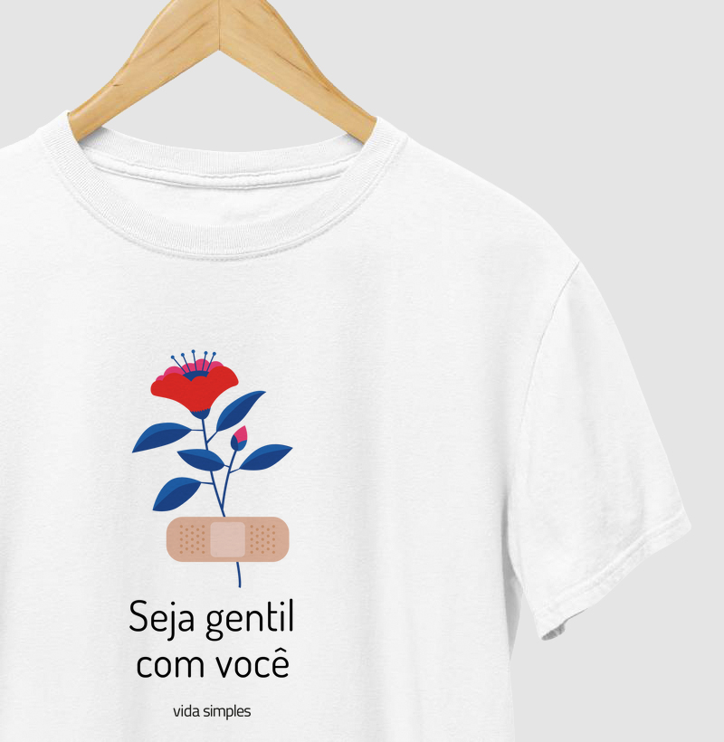 Seja gentil com você