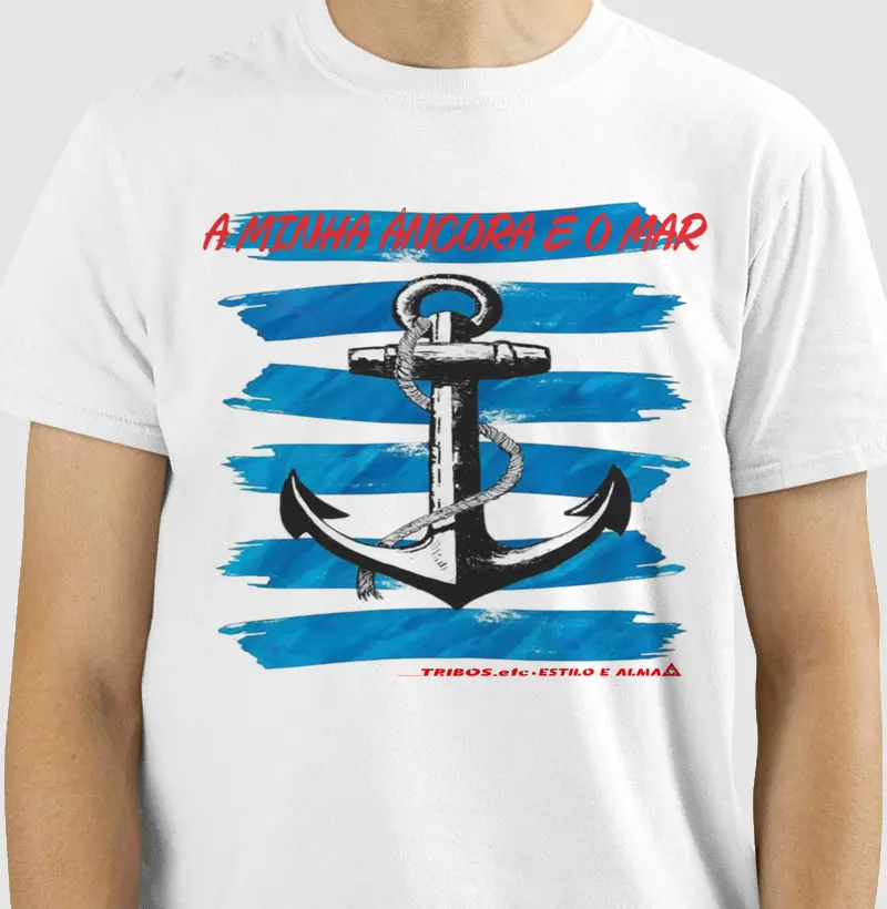 CAMISETA RESERVA.INK MASCULINA E FEMININA TRIBOS.etc NÁUTICA NAUTICA A MINHA ÂNCORA É O MAR