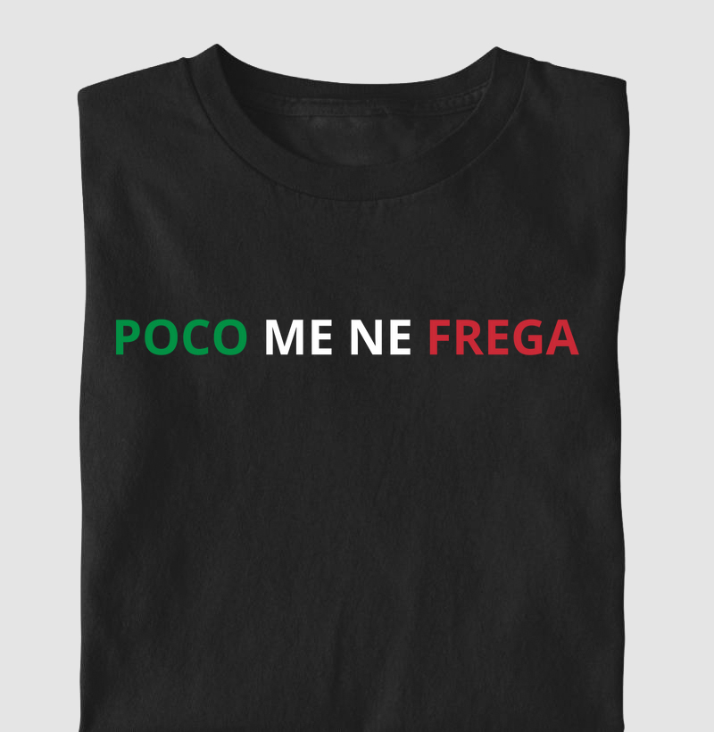 Poco me ne frega
