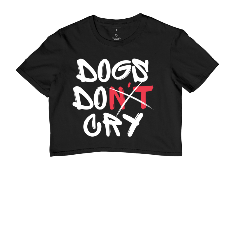 Dogs dont Cry