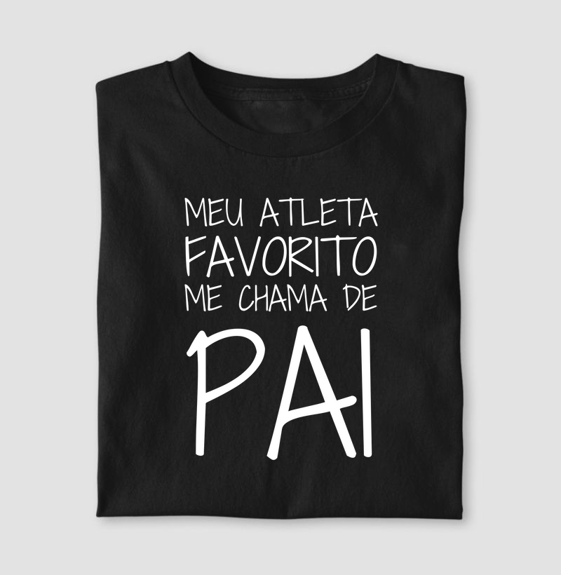 Meu atleta favorito me chama de Pai
