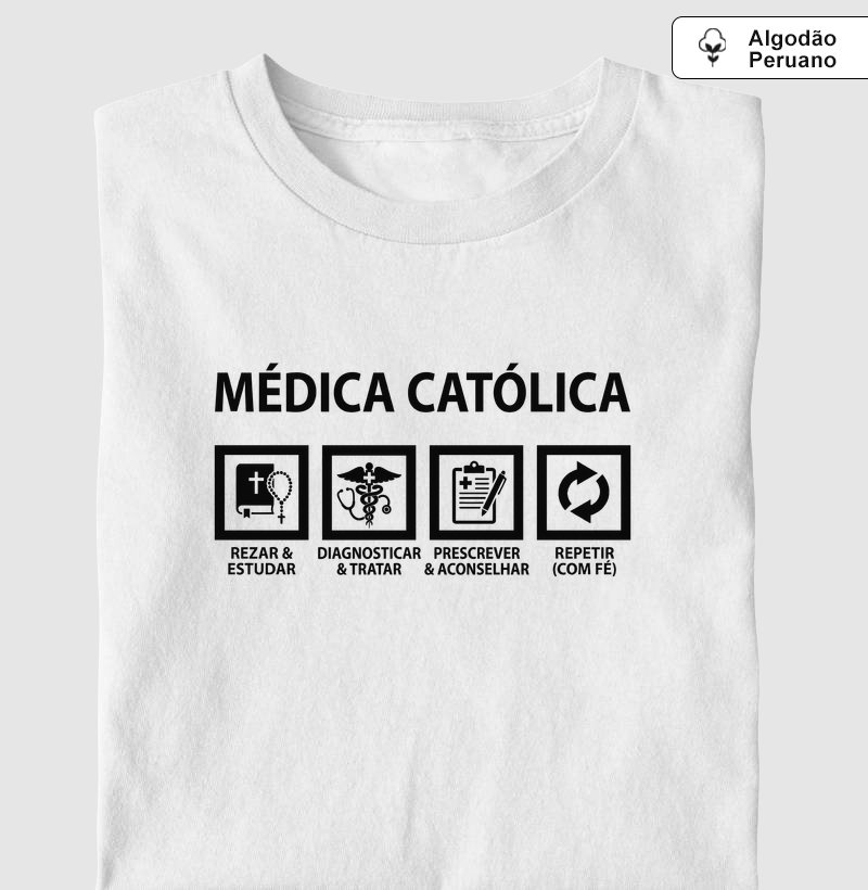 Médica Católica - Dia a Dia - Algodão Peruano