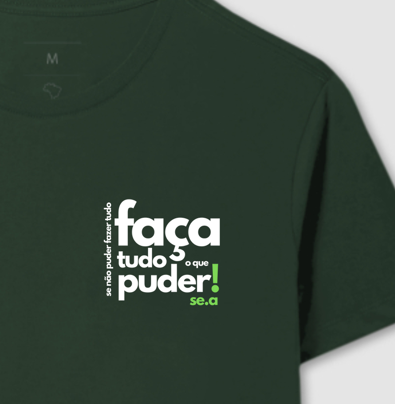 Faça tudo o que puder