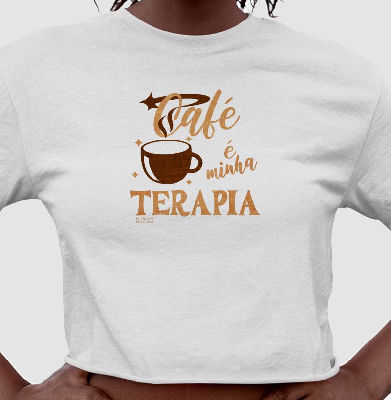 Café é minha terapia - efeito pintura sobre tecido