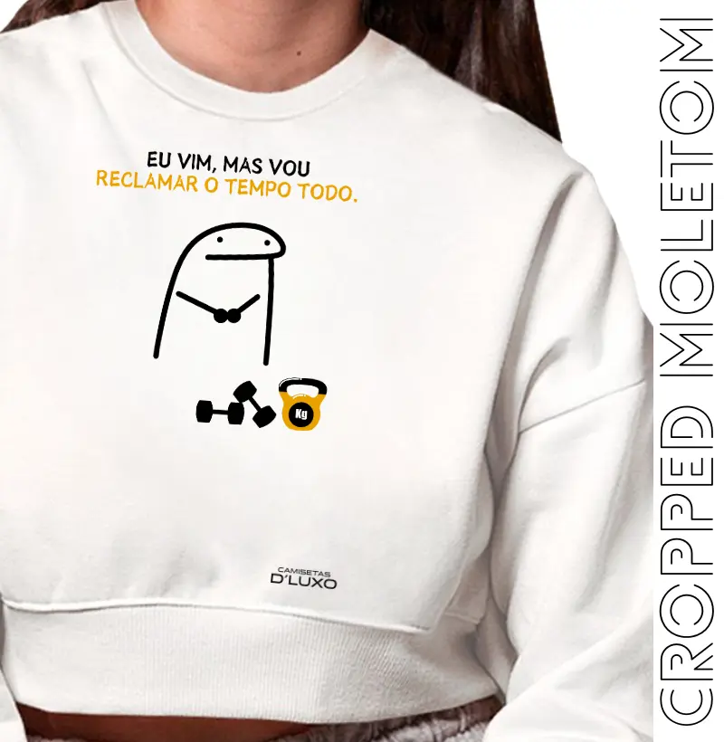 Eu vim, mas vou reclamar...