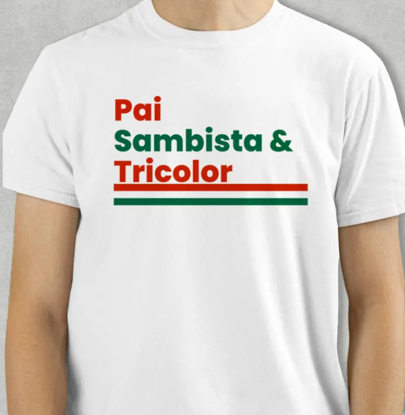 Pai sambista & tricolor