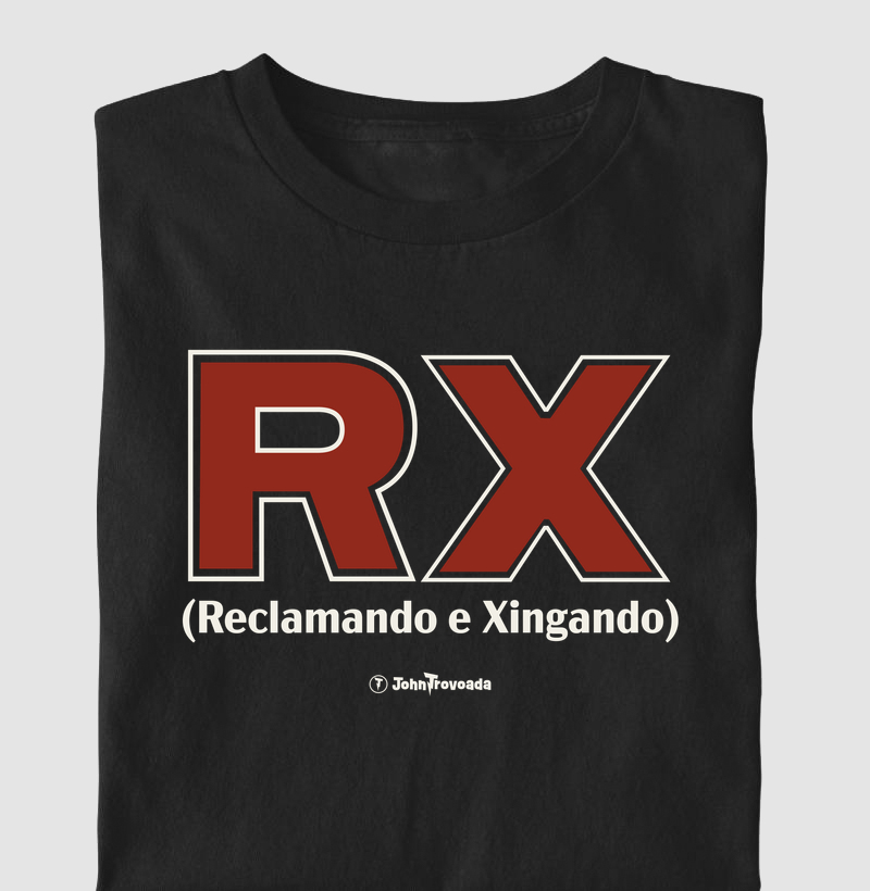 RX Reclamando e Xingando