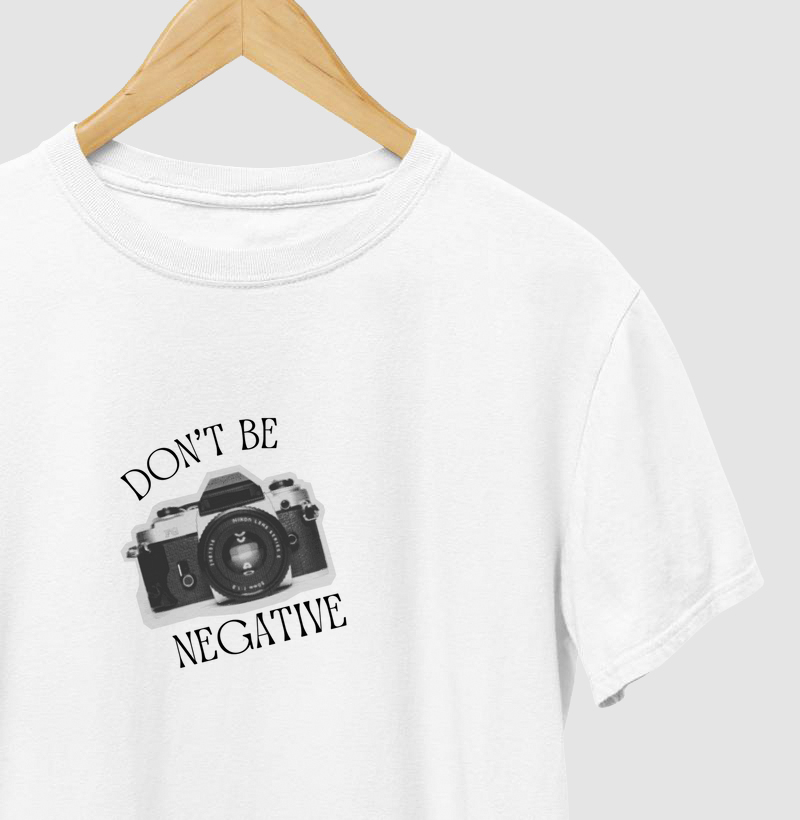 Don't be negative
