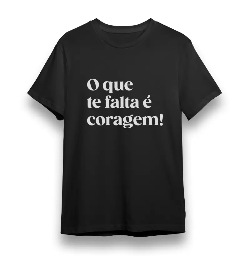 Camiseta Coragem