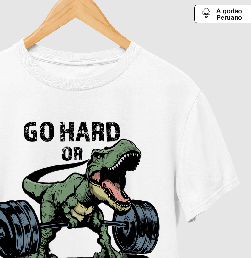 Camiseta prime Go Hard or Go Extinct