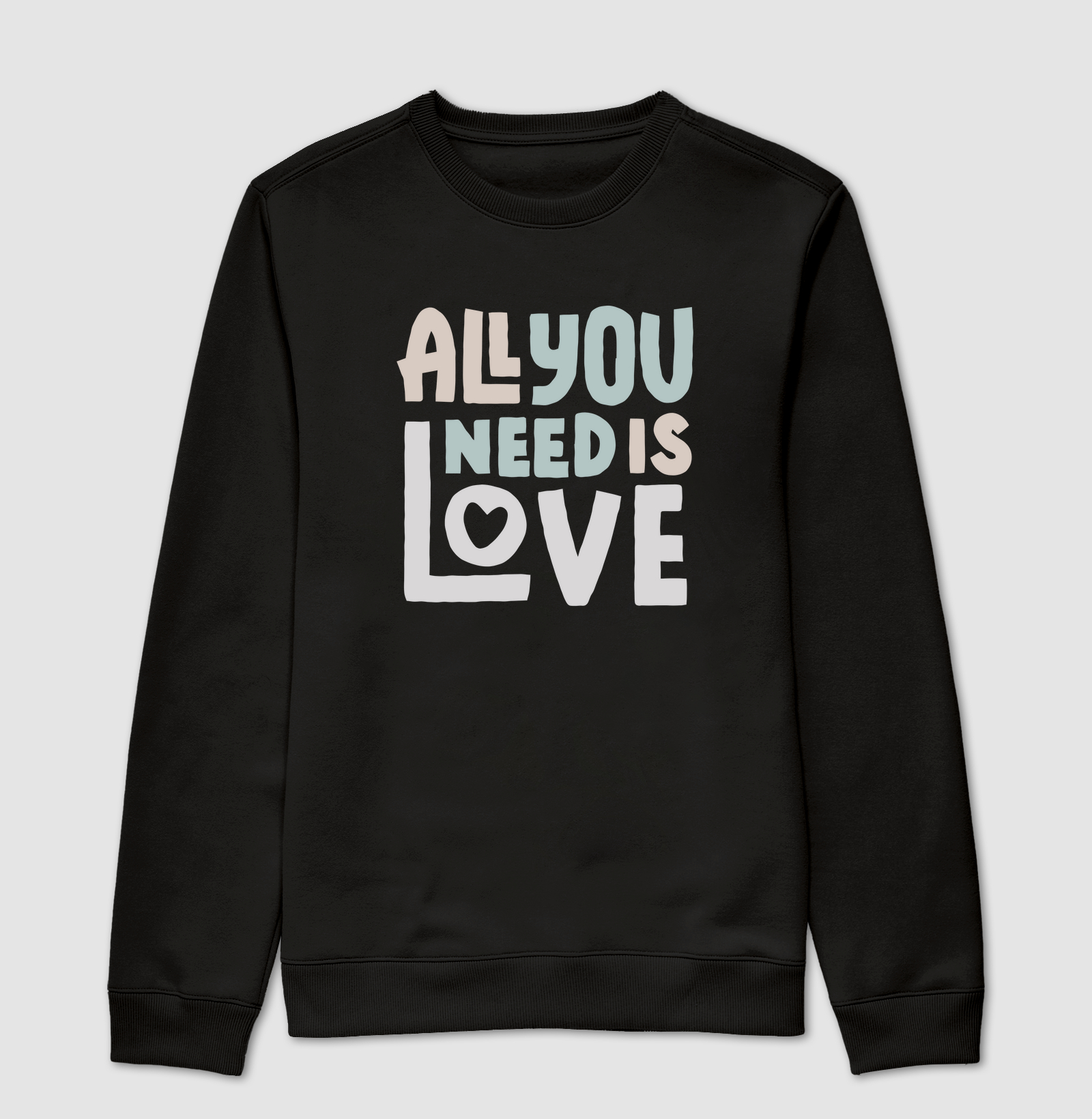 All You Need Is Love