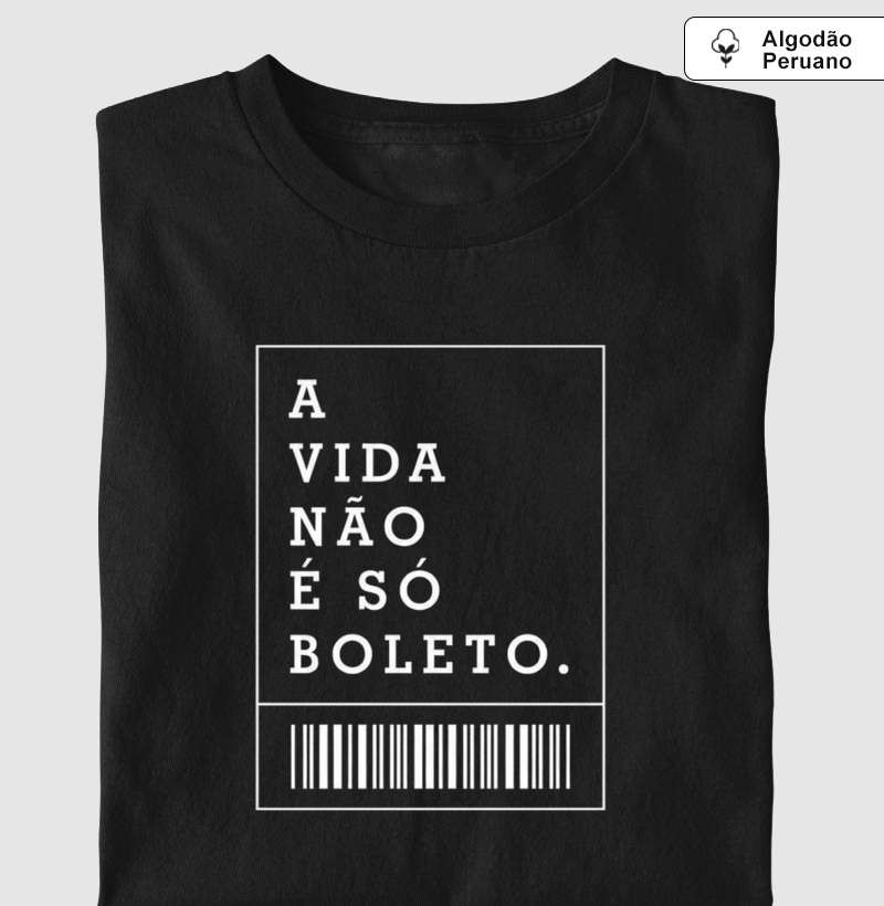 A Vida Não é Só Boleto