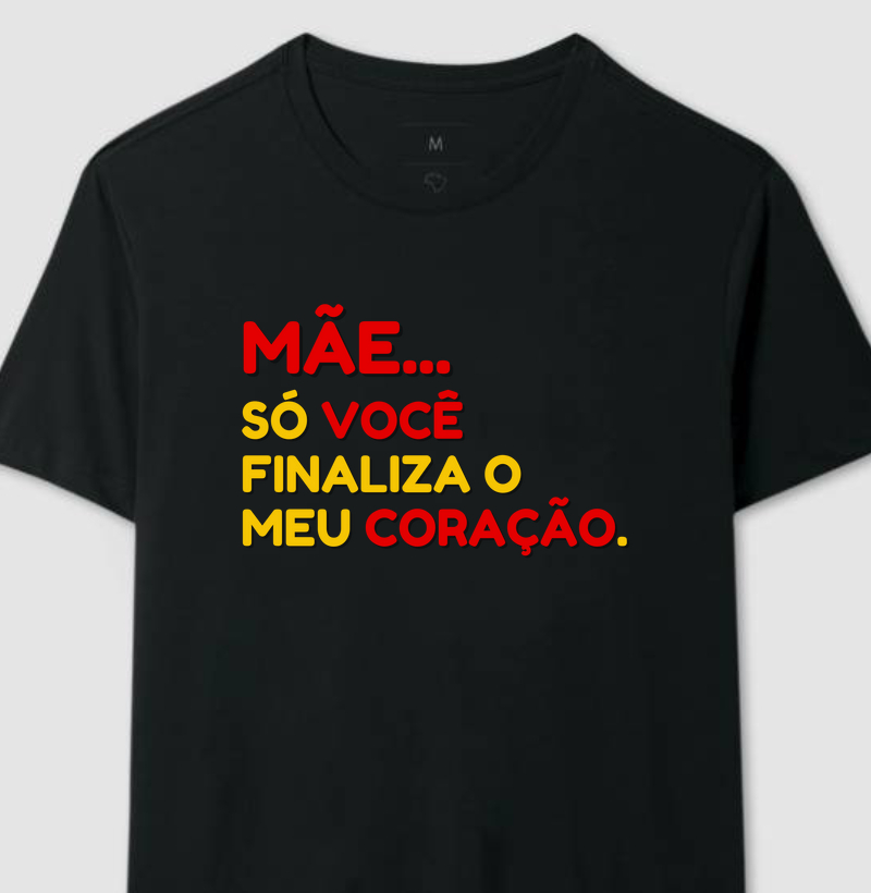 MAE SO VOCE FINALIZA O MEU CORAÇAO