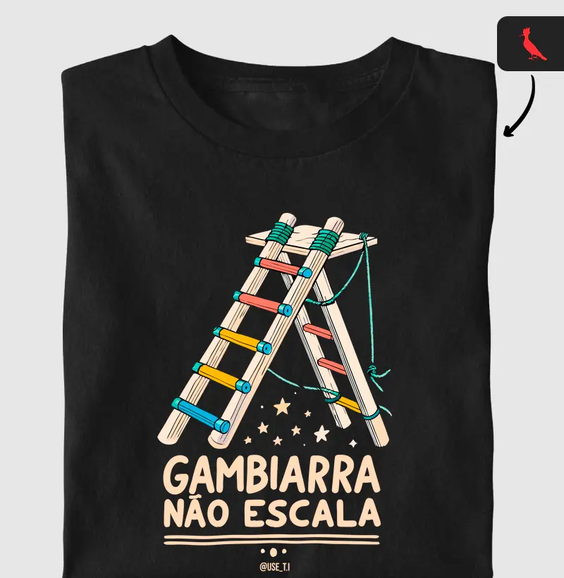 "Gambiarra não escala" T.I