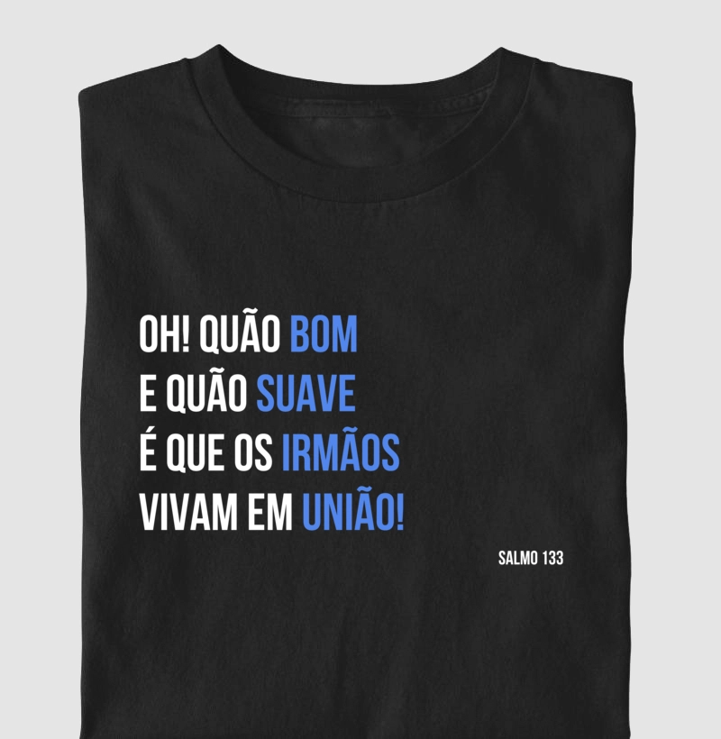 CAMISETA - SALMO 133 NOVO