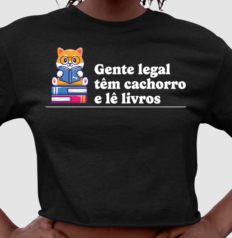 Camiseta Gente legal têm cachorro, nova versão